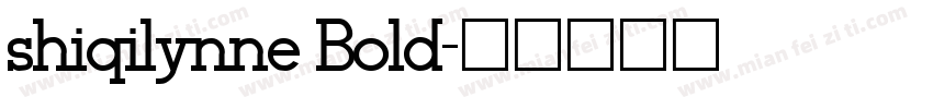 shiqilynne Bold字体转换